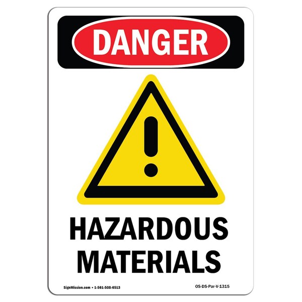 Signmission OSHA Danger Sign, 14" Height, Aluminum, Hazardous Materials, Portrait, 1014-V-1315 OS-DS-A-1014-V-1315 - main